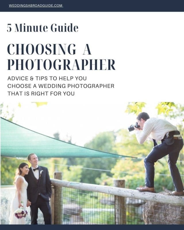5 Minute Guide to Choosing a Destination Wedding Photographer / Videographer - Download