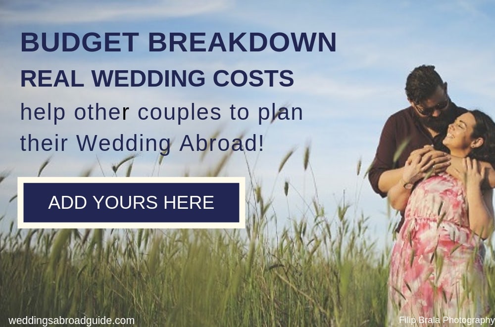 Add your Real Destination Wedding Abroad Budget Breakdown Here!